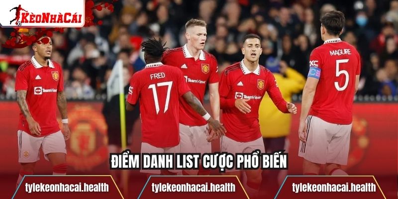 Điểm danh list cược phổ biến