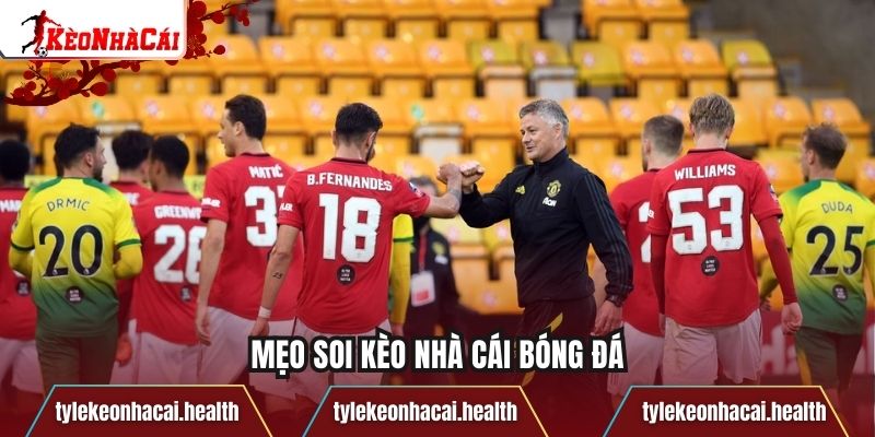 Mẹo soi kèo nhà cái bóng đá